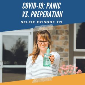 COVID-19: To Panic or Not to Panic + The Difference Between Introversion and Social Anxiety | Selfie Podcast Episode 119