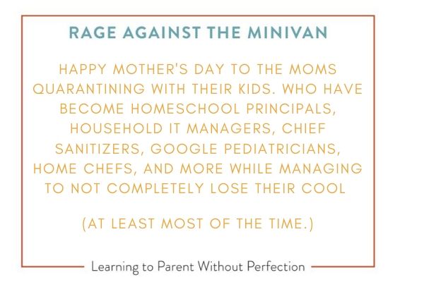 To All Women On Mothers Day Rage Against The Minivan